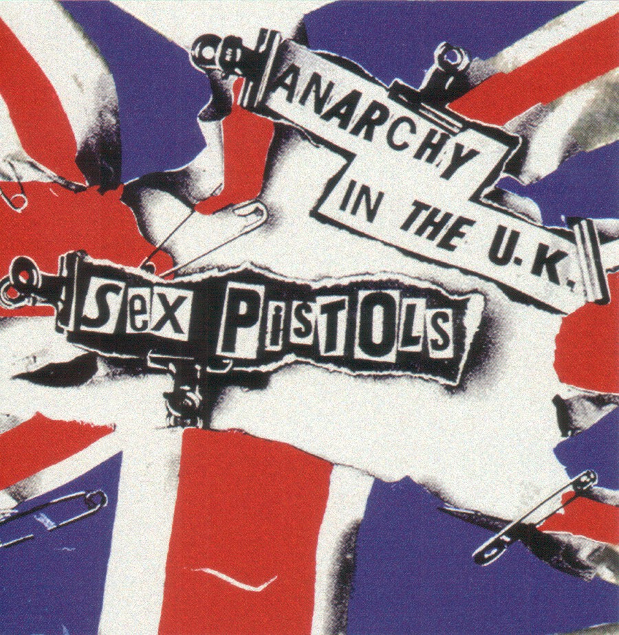 Anarchy In The Uk By Sex Pistols